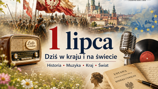 1 lipca w historii: Warszawa odbita Szwedom, koniec Układu Warszawskiego i pół wieku „Lata z radiem”