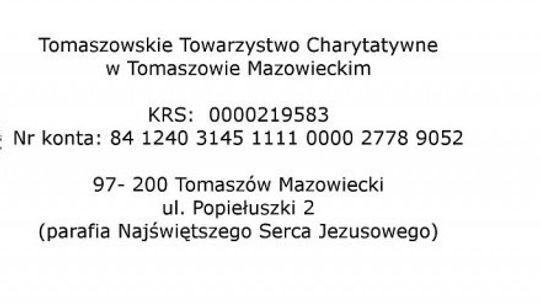 1% podatku dla Tomaszowskiego Towarzystwa Charytatywnego