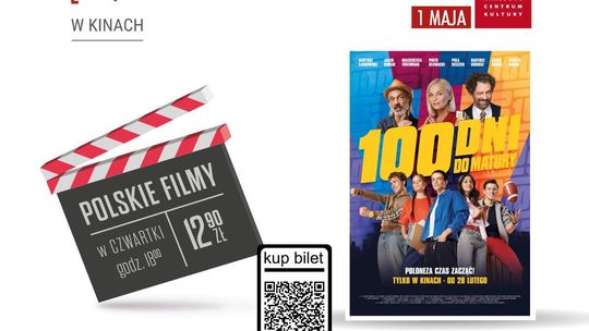 „100 dni do matury”  w ramach cyklu Kultura Dostępna
