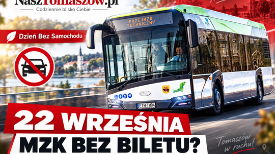 22 września Tomaszów bez biletu. Ale nie każdy pojedzie MZK za darmo