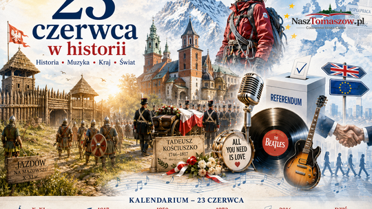 23 czerwca w historii. Od Jazdowa i Kościuszki po K2, Brexit i muzykę wolności