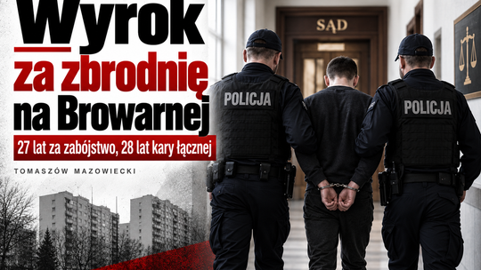 27 lat za zabójstwo Oliwii. 28 lat kary łącznej. Wyrok po tragedii na Browarnej
