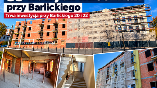 39 nowych mieszkań przy Barlickiego. Inwestycja za blisko 19 mln zł nabiera kształtów