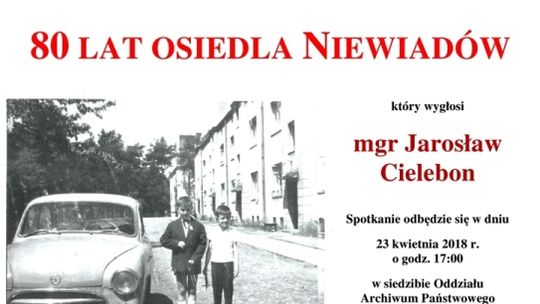 80-lat historii Osiedla Niewiadów.