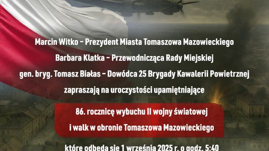 86. Rocznica Wybuchu II Wojny Światowej i Walk w Obronie Tomaszowa Mazowieckiego