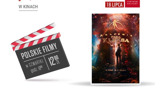 „Akademia Pana Kleksa”   w ramach cyklu Kultura Dostępna
