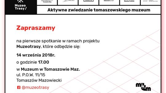 Aktywne zwiedzanie Tomaszowskiego Muzeum