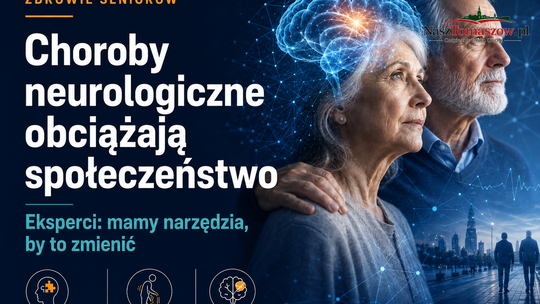 Alzheimer, Parkinson, udary. Choroby mózgu stają się jednym z największych wyzwań także dla Tomaszowa