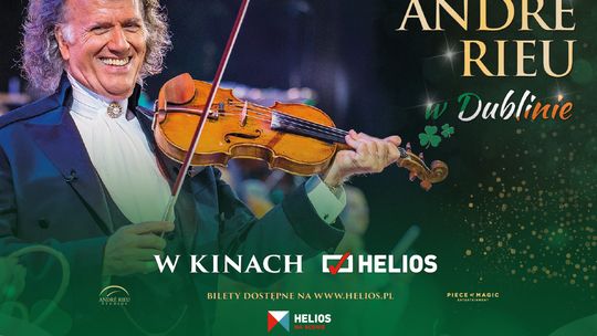 ANDRÉ RIEU W DUBLINIE. Dobry koncert na Nowy Rok