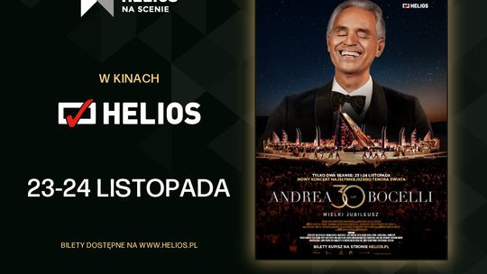 Andrea Bocelli 30: The Celebration  w Helios na Scenie