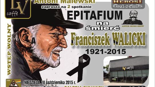 Antoni Malewski zaprasza - Franciszek Walicki