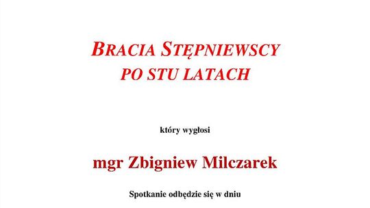 Archiwum Państwowe zaprasza na odczyt pt. "Bracia Stępniewscy po stu latach" 