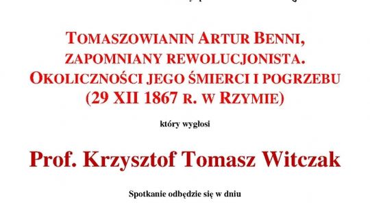 Artur Benni, zapomniany rewolucjonista. Okoliczności jego śmierci i pogrzebu