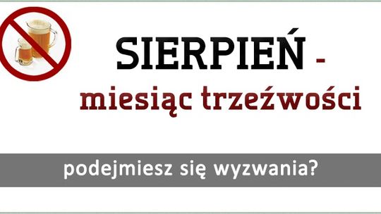 Bądźmy trzeźwi w sierpniu