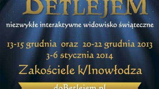 Betlejem w Zakościelu już od piątku