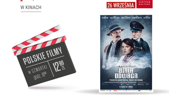 „Biała odwaga” w ramach cyklu   Kultura Dostępna!