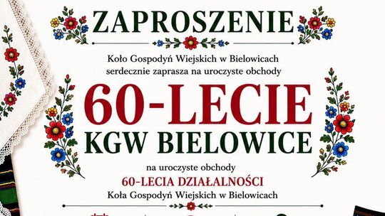 Bielowice świętują 60-lecie Koła Gospodyń Wiejskich. Będzie muzyka, rękodzieło i regionalne smaki