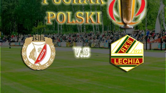 Bój o finał z Widzewem Łódź
