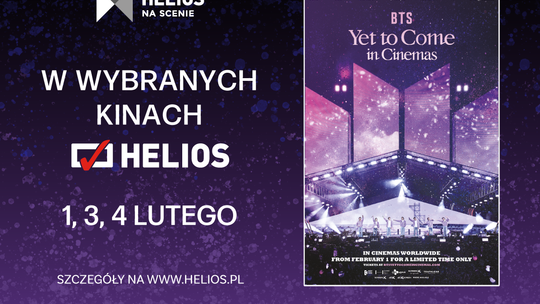 „BTS: Yet to Come in Cinemas”  na ekranach kin Helios