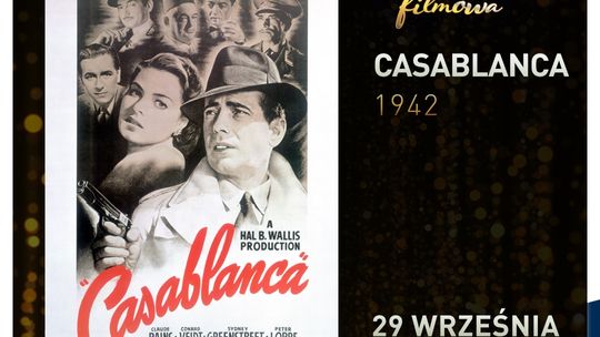 CASABLANCA  w kinie Helios