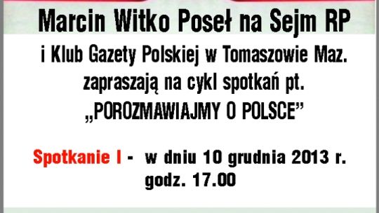Chcą rozmawiać o Polsce