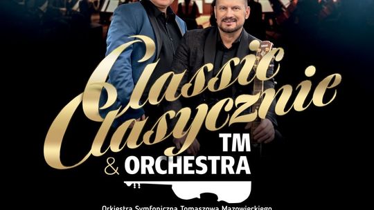 Classic… klasycznie! Symfoniczny show w Arenie Lodowej
