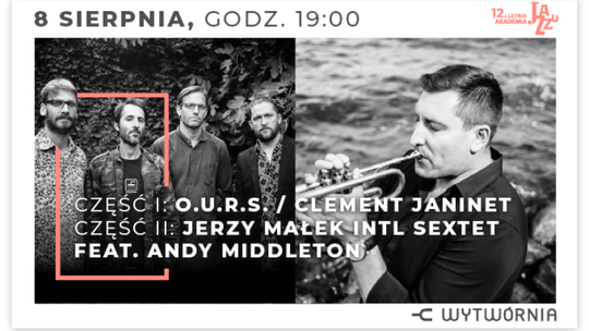 Clement Janinet i Jerzy Małek w czwartejk w Wytwórni