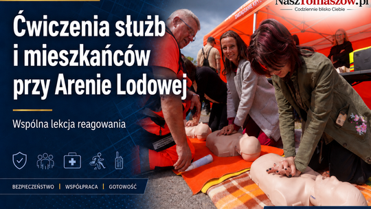 Ćwiczenia służb i mieszkańców przy Arenie Lodowej. Wspólna lekcja reagowania