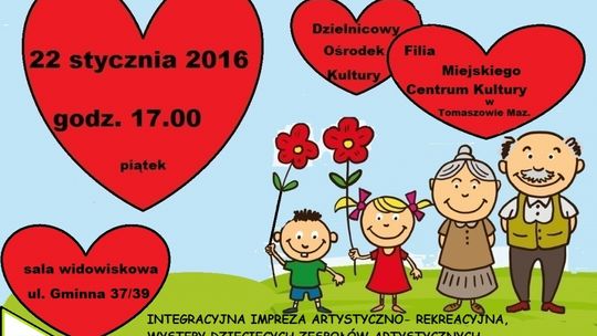 DLA BABCI I DZIADKA - uroczyste obchody Dnia Babci i Dziadka w Dzielnicowym Ośrodku Kultury Filii Miejskiego Centrum Kultury  w Tomaszowie Maz.