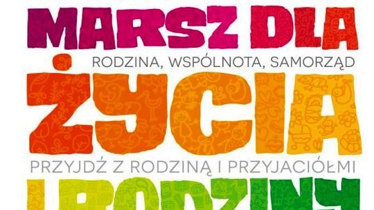 Dla życia i rodziny przejdą ulicami miasta