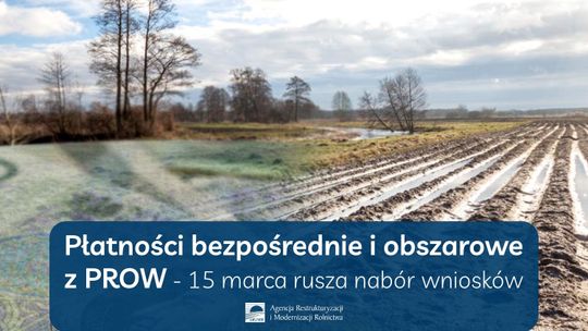 Dopłaty bezpośrednie i obszarowe z PROW za 2022 rok – już można składać wnioski