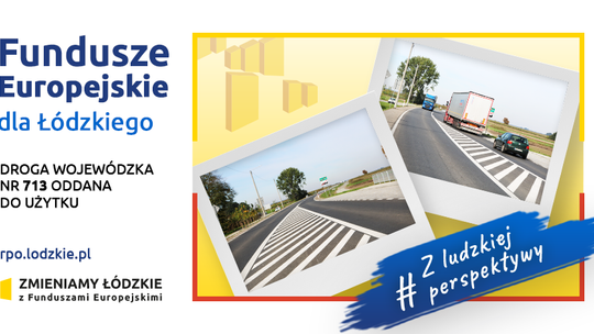 DROGA WOJEWÓDZKA NR 713 ODDANA DO UŻYTKU