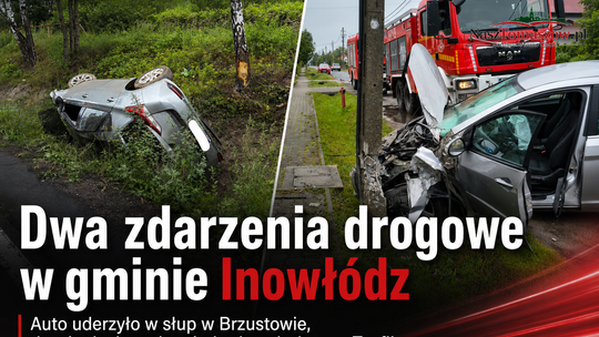 Dwa zdarzenia drogowe niemal jedno po drugim. Strażacy z Inowłodza interweniowali w Brzustowie i pod Teofilowem