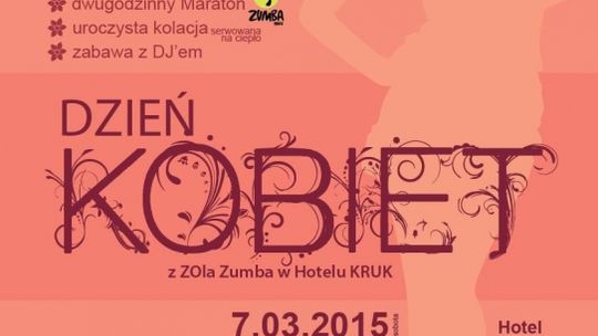Dzień Kobiet z "ZOla" Zumba w Hotelu KRUK
