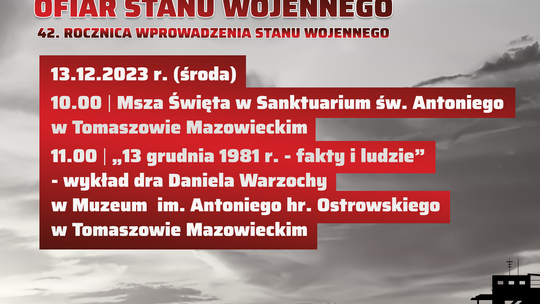 Dzień Pamięci Ofiar Stanu Wojennego uczcimy też w Tomaszowie