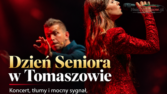 Dzień Seniora w Tomaszowie. Koncert, tłumy i mocny sygnał, komu miasto chce dziś dziękować