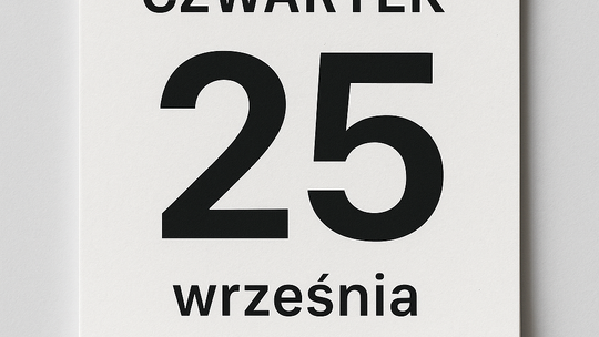 Dziś w kraju i na świecie (czwartek, 25 września)
