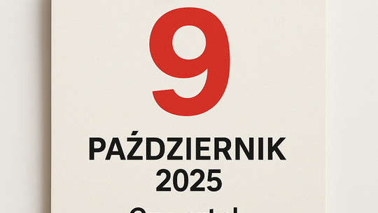 Dziś w kraju i na świecie (czwartek, 9 października)
