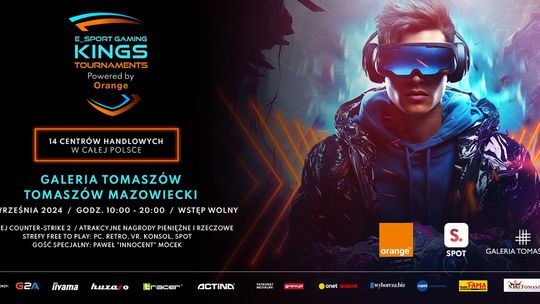 E-SPORT Gaming Kings Tournaments powered by Orange w Galerii Tomaszów!