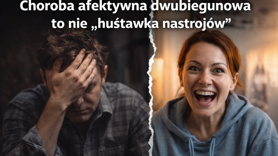 Ekspert: choroba afektywna dwubiegunowa bywa śmiertelnie groźna, ale można ją leczyć (wywiad)