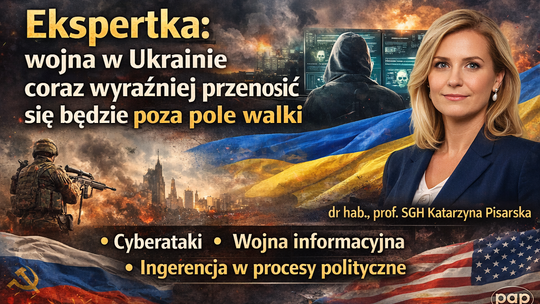 Ekspertka: wojna w Ukrainie coraz wyraźniej przenosić się będzie poza pole walki