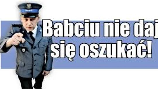 Fałszywy wnuczek znów przypomniał o swoim istnieniu