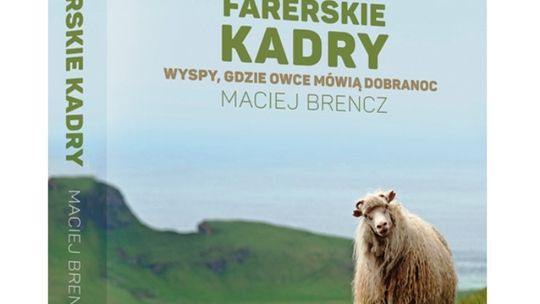 Farerskie kadry. Wyspy, gdzie owce mówią dobranoc