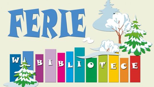 Ferie zimowe 2015 w tomaszowskich instytucjach kultury
