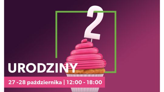 Galeria Tomaszów zaprasza na obchody drugich urodzin