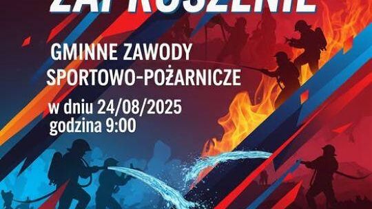 Gminne Zawody Sportowo-Pożarnicze – sport, tradycja i integracja strażackiej braci