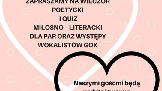Gminny Ośrodek Kultury w Ujeździe zaprasza na Walentynki w GOK