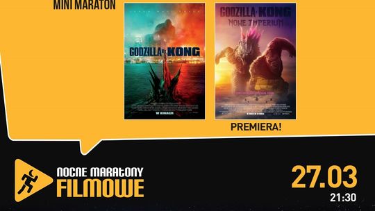 Godzilla i Kong Mini Maraton w kinach Helios!