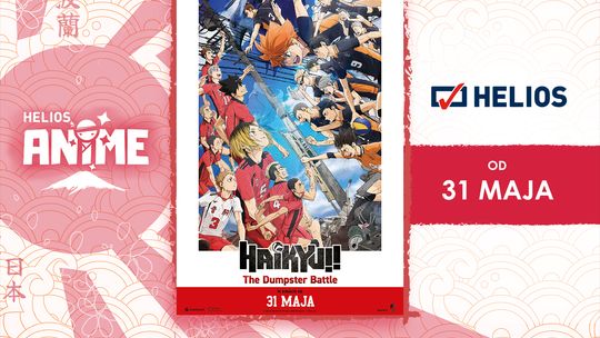 „HAIKYU!! Movie: The Dumster Battle”  w Helios ANIME