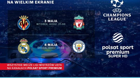 Helios zaprasza na najważniejsze mecze Ligi Mistrzów UEFA!